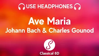 Bach/Gounod - Ave Maria HD (8D Classical  Music) | Classical 8D 🎧