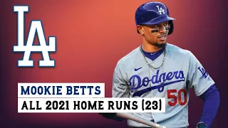 Mookie Betts (#50) All 23 Home Runs of the 2021 MLB Season