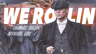 We rollin / Thomas shelby X shubh / badass attitude edit / ALEE EditZ