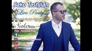 SAKO TASHJIAN LIVE PARTY