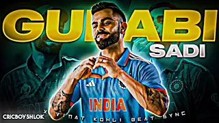 Gulabi Sadi X king💀 •  Beat Sync • #viral #cricket #trending By @ShlokEditxXD