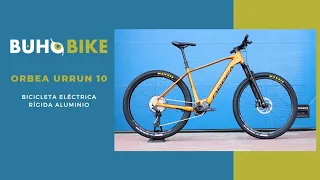 Orbea Urrun 10 ´22. Bicicleta eléctrica de montaña