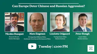 Can Europe Deter Chinese and Russian Aggression?