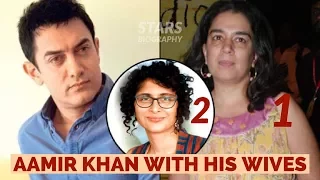 Aamir khan with his wife & X-wife | Stars Biography