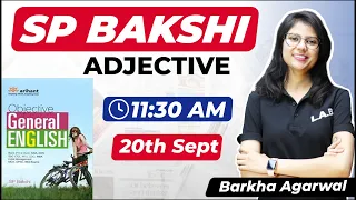 LAB: S P Bakshi || Adjective || For  All Competitive Exams | English by Barkha Ma'am