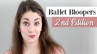 My Ballet Bloopers 2nd Edition | Kathryn Morgan