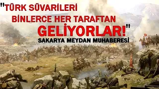 Kurtuluş Savaşı - Sakarya Meydan Muharebesi (Süvari Kolordusu Uzunbey Baskını)