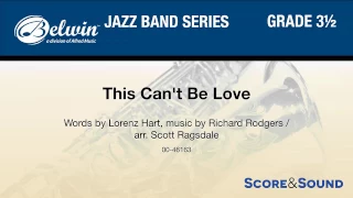 This Can't Be Love, arr. Scott Ragsdale – Score & Sound