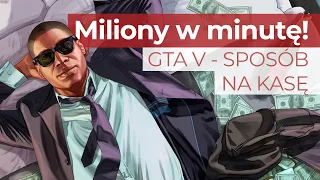 GTA V - PORADNIK | Najszybsza kasa, 20 milionów w minutę!