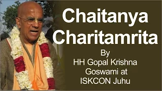 Chaitanya Charitamrita By HH Gopal Krishna Goswami at ISKCON Juhu