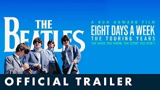 THE BEATLES: EIGHT DAYS A WEEK  - Official Trailer - On DVD, Blu-ray, Download 21 Nov