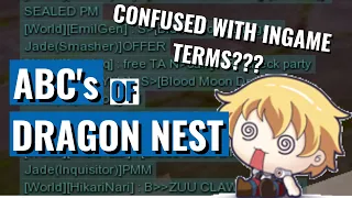 Acronyms and Abbreviations Guide for BEGINNERS Dragon Nest SEA