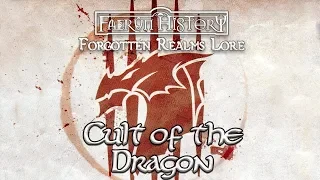 Cult of the Dragon  - Forgotten Realms Lore