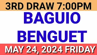 STL - BAGUIO,BENGUET May 24, 2024 3RD DRAW RESULT