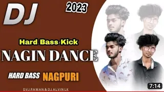 Nagin Dance Nagpuri Song Dj 2023 | Full Hard Bass Remix | New Nagpuri Dj Song 2023 Ka | DJ Sannu LK