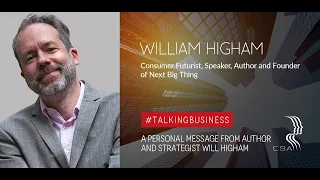 An exclusive CSA message from  William Higham