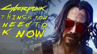 Cyberpunk 2077: New Things You NEED TO KNOW