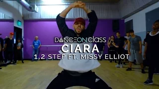 Ciara - 1, 2 Step ft. Missy Elliot | Cedric Botelho Choreography | DanceOn Class