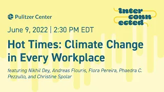 Climate & Labor | Hot Times: Climate Change in Every Workplace