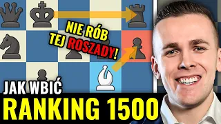 Jak wbić 1500 na chess.com? 4 rady jak WYGRYWAĆ w szachy - musisz to umieć! | Michał Kanarkiewicz