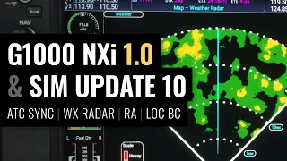 MSFS: G1000 NXi 1.0 - ATC Sync / WX Radar / Radio Altimeter / LOC BC Approaches - Sim Update 10 Beta