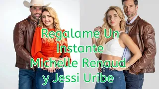 Regalame un instante - Michelle Renaud y Jessi Uribe - La Herencia - Cancion de Juan y Sara ❤