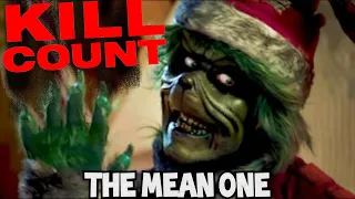 The Mean One (2022) KILL COUNT 🎅🏻🎄