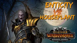 Winner Stays On Series 2  | Houseplant vs Enticity B07 - Total War Warhammer 3