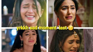 yeah Rishta Kya kahlata Hai  sad moment #nonusharma #youtube #yrkkh #serial #cry