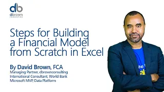 Steps for Building a Financial Model from Scratch in Excel