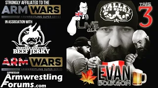 NEIL PICKUP's ARMWRESTLING- EVAN BOURGOIN 'BEHIND THE BEARD' PRT 3-DEEP INSIDE THE MINDS'- LIVE Q&A