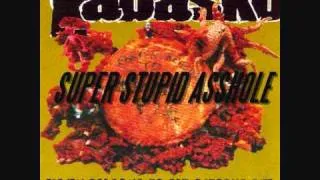 TABASKO-Super stupid asshole.wmv