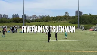 (U7) PLATE SEMI FINAL - HKYSL TOURNAMENT U7 - TSUEN WAN VS RIVERAIN - 15052024