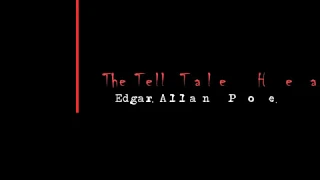 An Analysis of 'The Tell Tale Heart' by Edgar Allan Poe