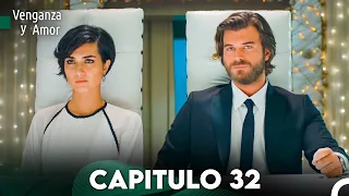 Venganza y Amor Capitulo 32 - Doblado En Español