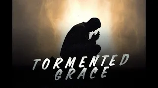 “Tormented Grace” by Pastor Dane Butler | Bellflower Church Service