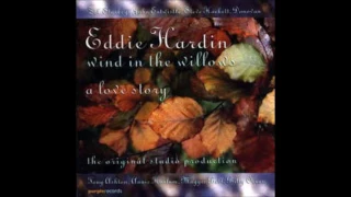 Eddie Hardin - Wind In The Willows - Outtakes and Demos
