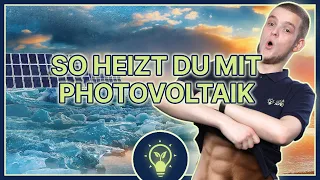 Heizen mit Photovoltaik – Lohnt sich das? #solaridee