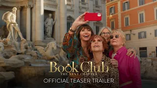 BOOK CLUB: THE NEXT CHAPTER - Official Teaser Trailer [HD] - Only In Theaters May 12