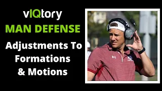 Man Defense | Making Adjustments to Formations and Motions