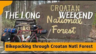 The Long Weekend: Bikepacking through Croatan National Forest