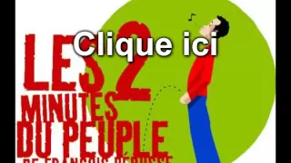 Les deux minutes du peuple : L'intégrale (PARTIE 5)