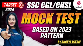 SSC CGL 2024 | English Grammar | Mock Test Based on 2023 Pattern | English By Ananya Ma'am