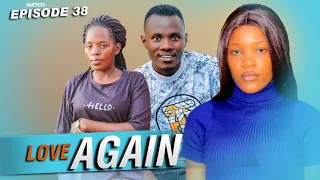 Love Again Szn 2 Episode 38