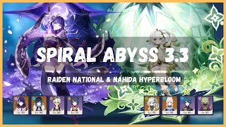 Spiral Abyss 3.3 - C0 Raiden National / C0 Nahida & Kuki Hyperbloom (No Geo!) | Genshin Impact