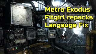 Metro Exodus Gold Edition | fitgirl repacks | Langauge fix