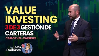 💎 VALUE INVESTING ➡️ Paso 3: GESTIÓN de CARTERAS 💼 con Carlos Val-Carreres