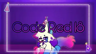 Code Red 18 - daycore/slowed [+reverb] [English Version] [Credits In Desc] [Full Song]