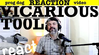 Tool "Vicarious" (reaction ep.100)