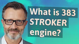 What is 383 Stroker engine?